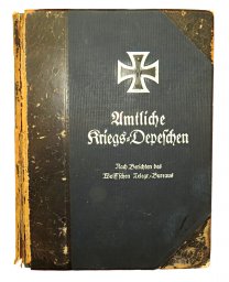 Amtliche Kriegs-Depeschen official German army depesche from WW1