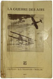 3rd Reich issue of the WW1 french book "La Guerre des Airs".