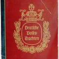 Deutsche Volkstrachten - Eine Sammlung deutscher Trachtenbilder