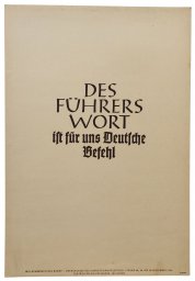 WW2 propaganda poster - For us Germans, the Fuehrer's word is an order