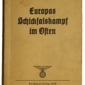 The catalogue of exhibition "The fate of Europe in the East" for NSDAP party day