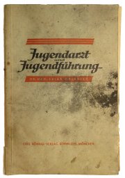 The youth doctor -"Jugendarzt und Jugendführung"