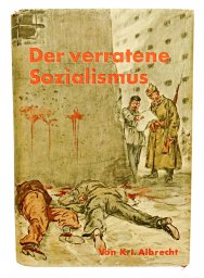 Der verratene Sozialismus - Zehn Jahre als hoher Staatsbeamter in der Sowjetunion