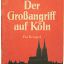 Der Grossangriff auf Köln Ein Beispie 0