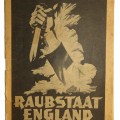 "Robbery state England" - "Raubstaat England". Propaganda book.