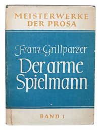 Der arme Spielmann. Novelle