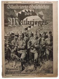 The Illustrierte Geschichte des Weltkrieges 1914/15 - Illustrated history of the Great War 1914/15 -