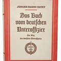 Das Buch vom deutschen Unteroffizier