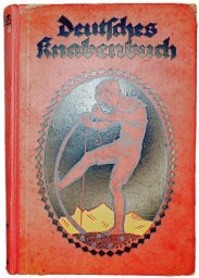Deutsches Knabenbuch. Ein Jahrbuch der Unterhaltung, Belehrung und Beschäftigung